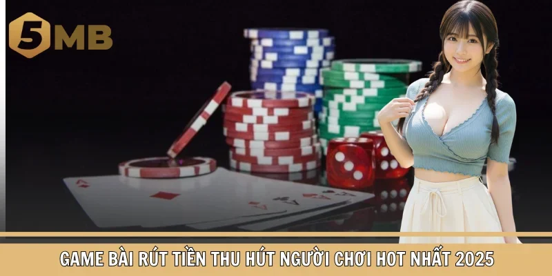 Game bài rút tiền