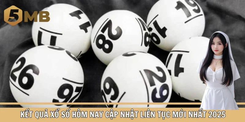 Kết quả xổ số hôm nay